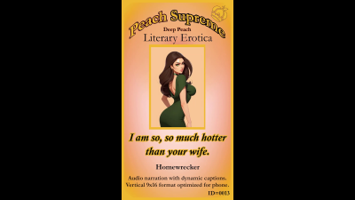 0013 I Am So, So Much Hotter Than Your Wife. Dynamic Captions 9X16 (For Phone) Mp4