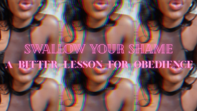 Swallow Your Shame
