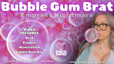 Bubble Gum Brat