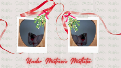 Under Mistress's Mistletoe