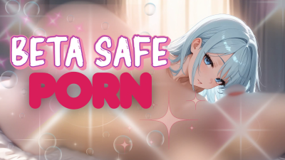 Beta Safe Porn
