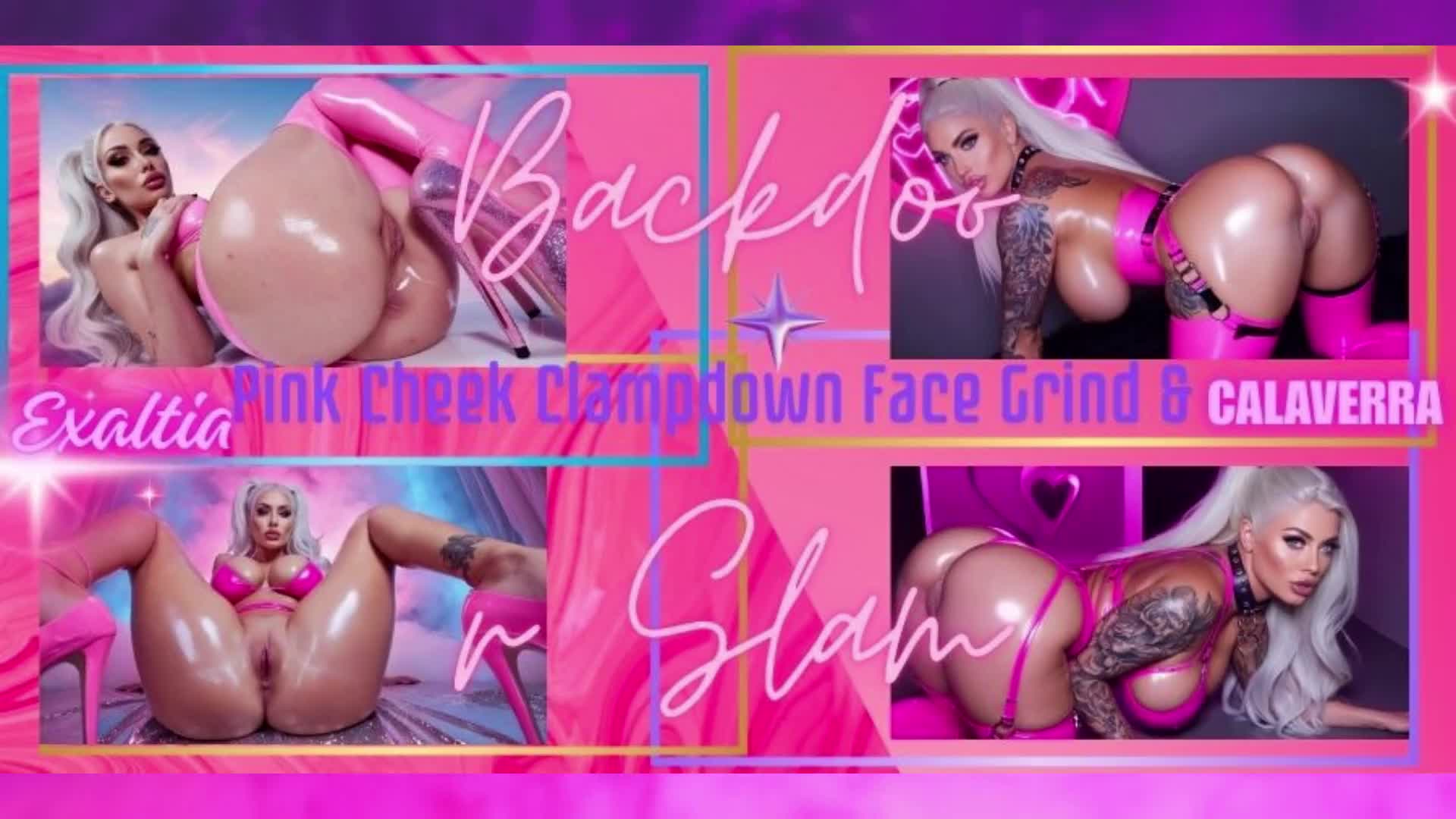 Pink Cheek Clampdown Face Grind Calaverra & Exaltia