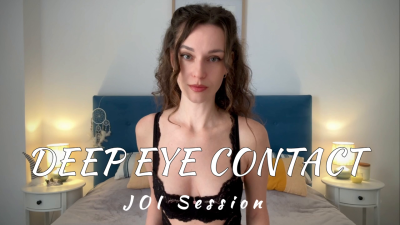 Deep Eye Contact JOI Session