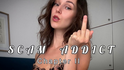 Scam Addict, Chapter II