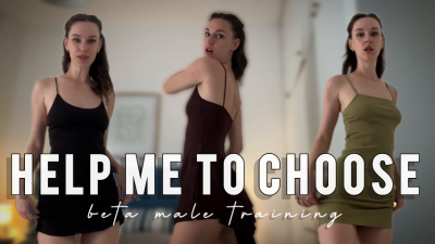 Help Me To Choose, Beta Male Training