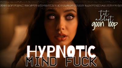 Mind Fuck Goon Loop