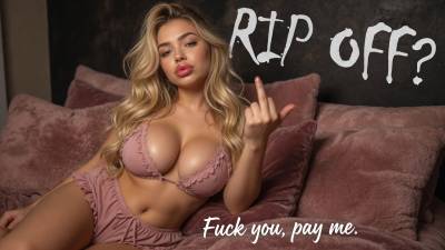 Rip Off? | Fuck You, Pay Me