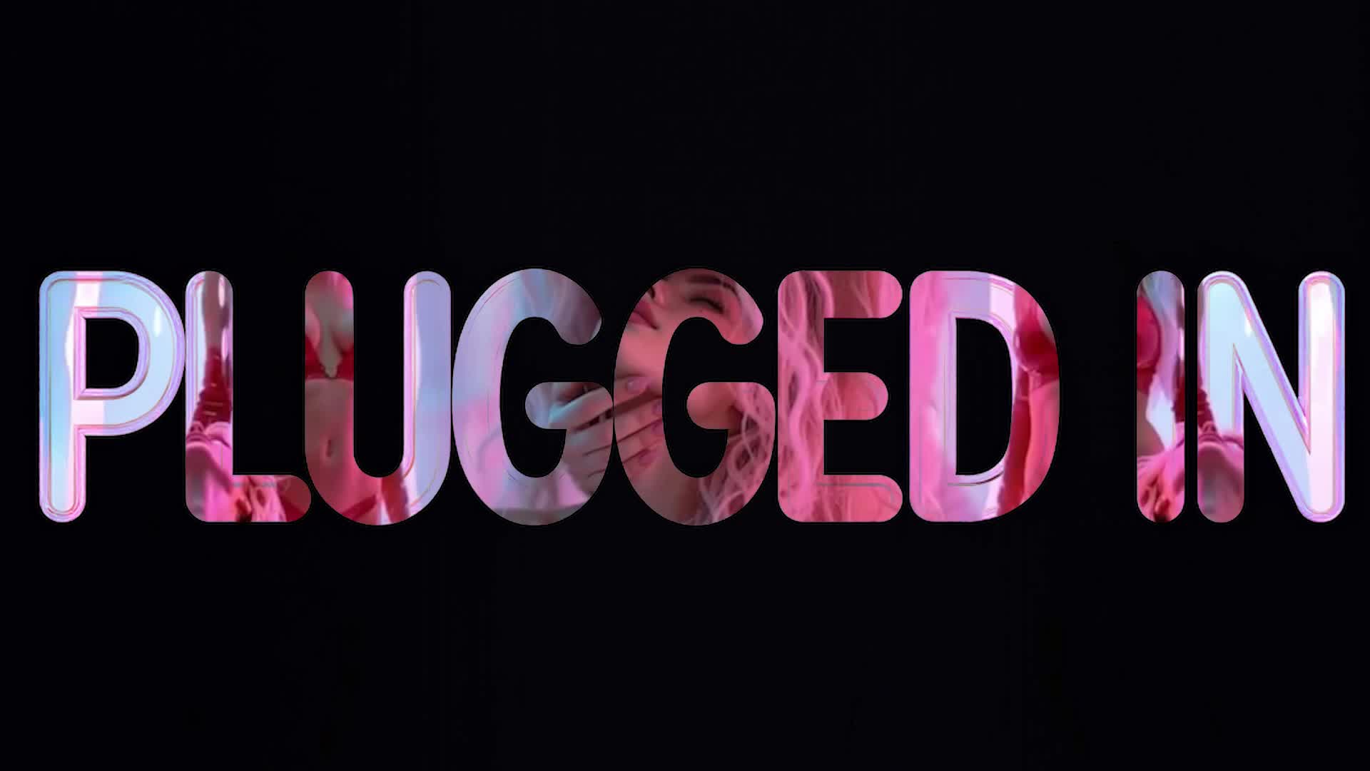 Plugged In