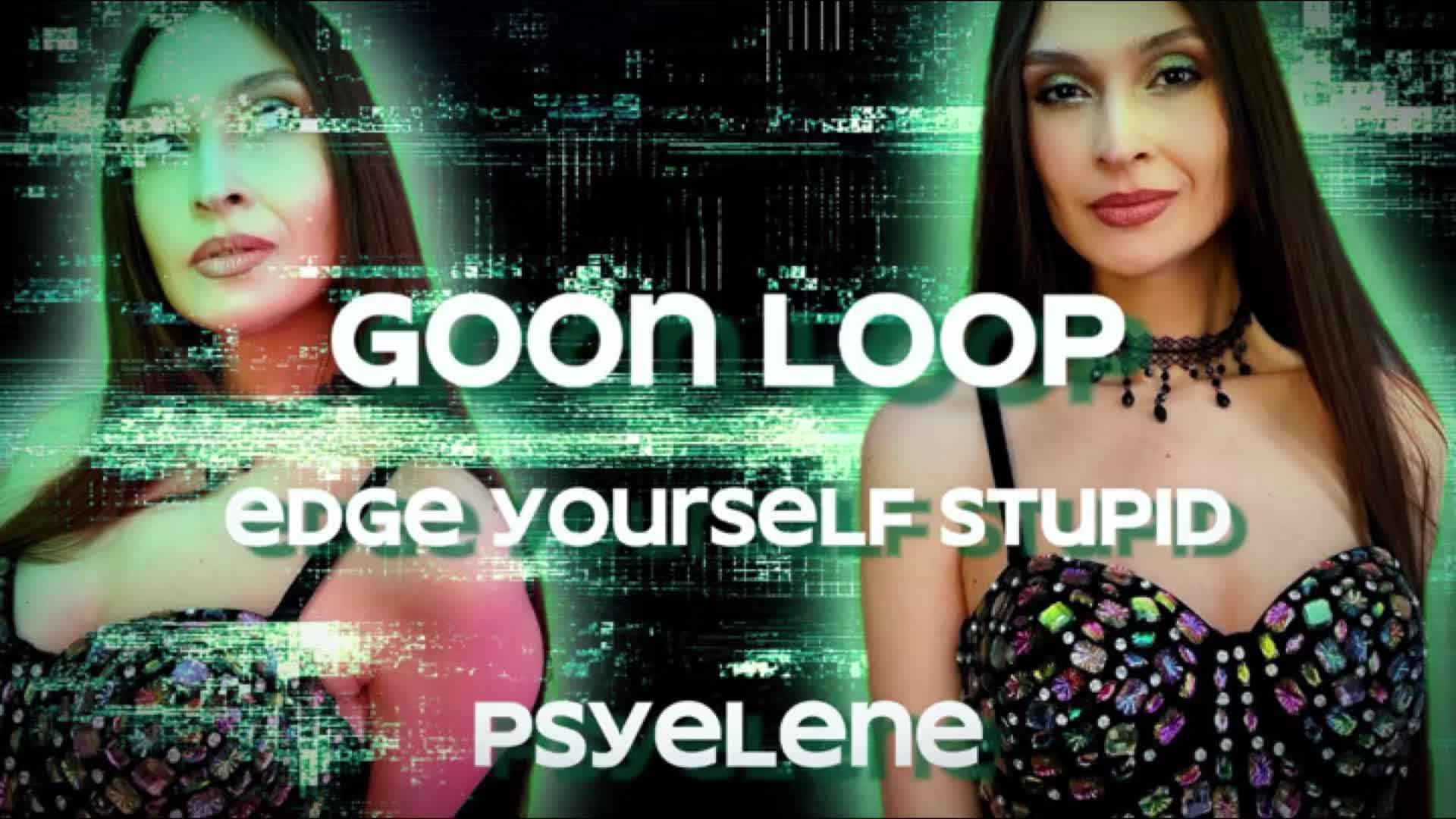 Goon Loop: Edge Yourself Stupid