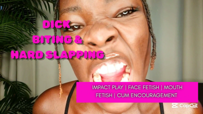 Dick Biting & Hard Slapping With Face Fetish Focus By Bratty Petite Ebony Princess | Cbt