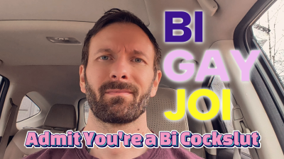 Bi Gay JOI: Admit You're A Bi Cockslut