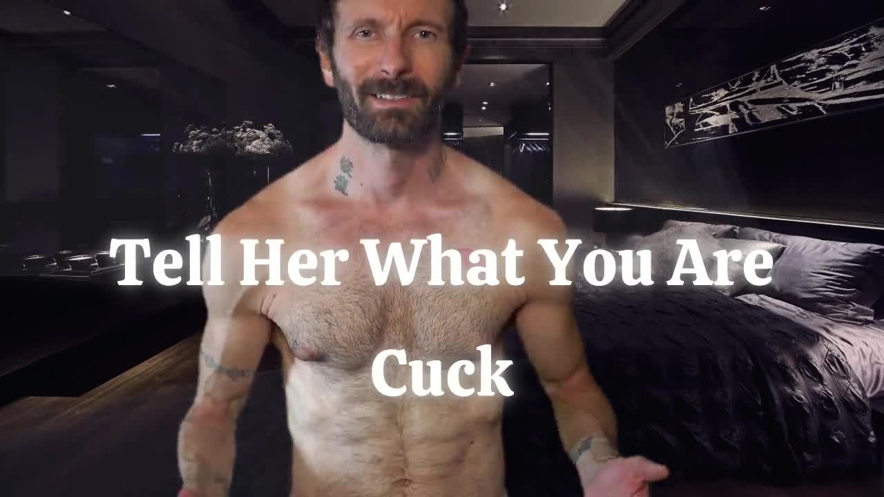 Tell Her What You Are Cuck: Closet Shattered