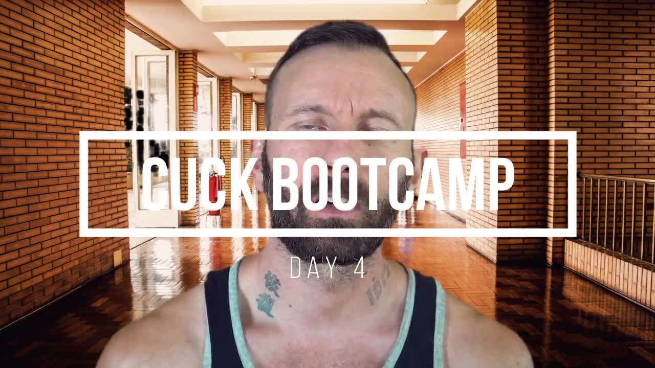 Cuck Bootcamp: DAY4 -- Your Public Humiliation Test
