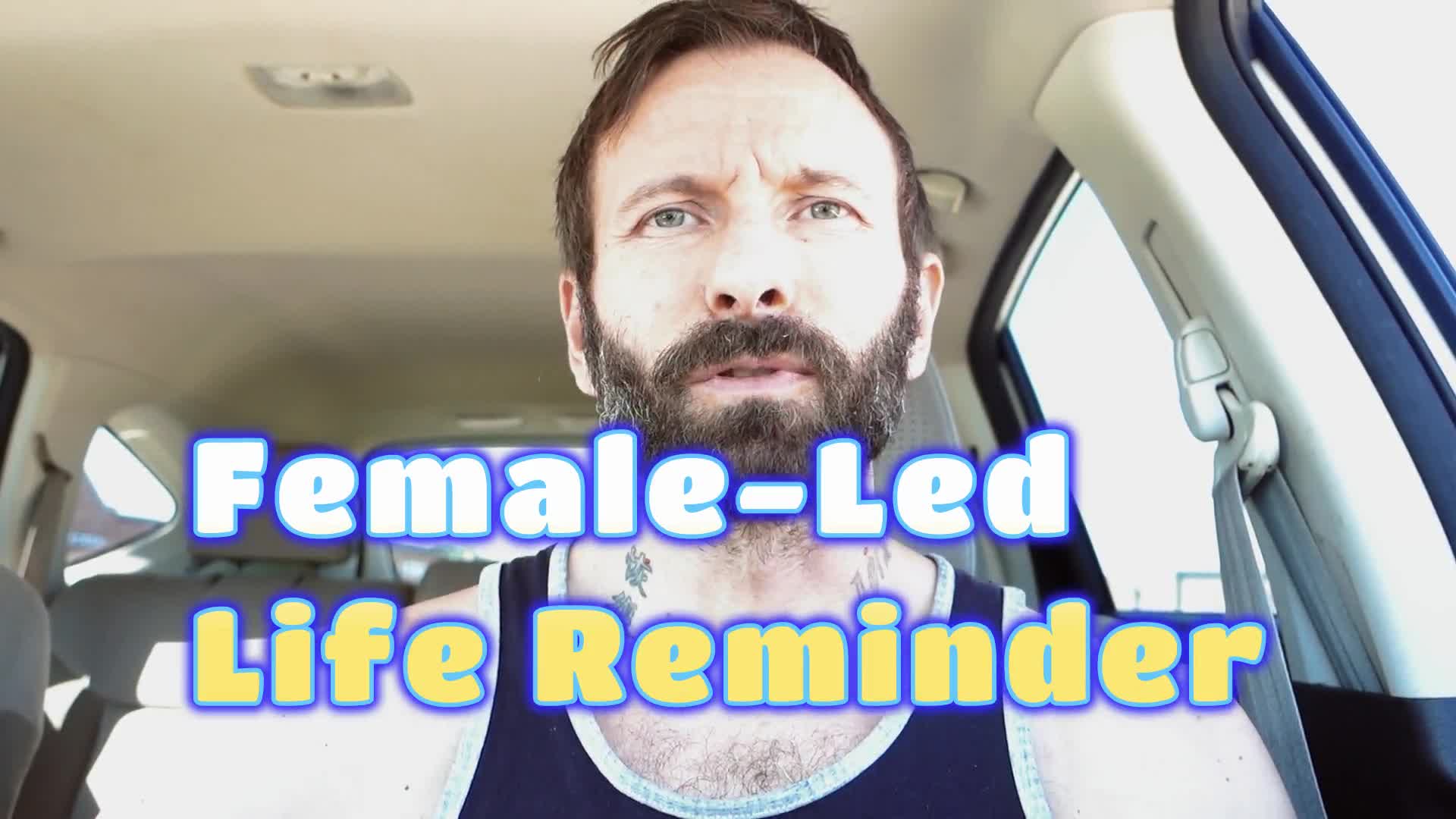 Female-Led Life Reminder