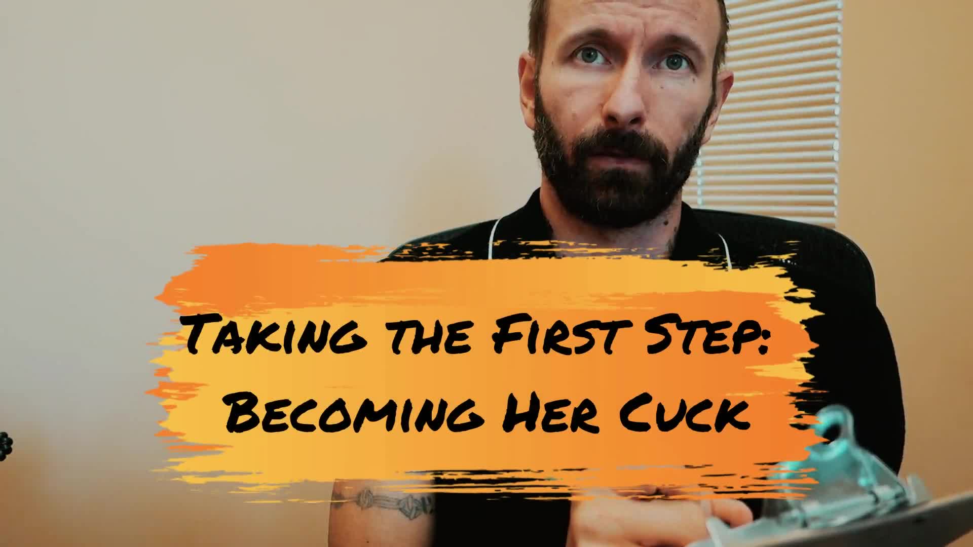 Taking The First Step - Becoming Her Cuck (Real Bull Coaching)