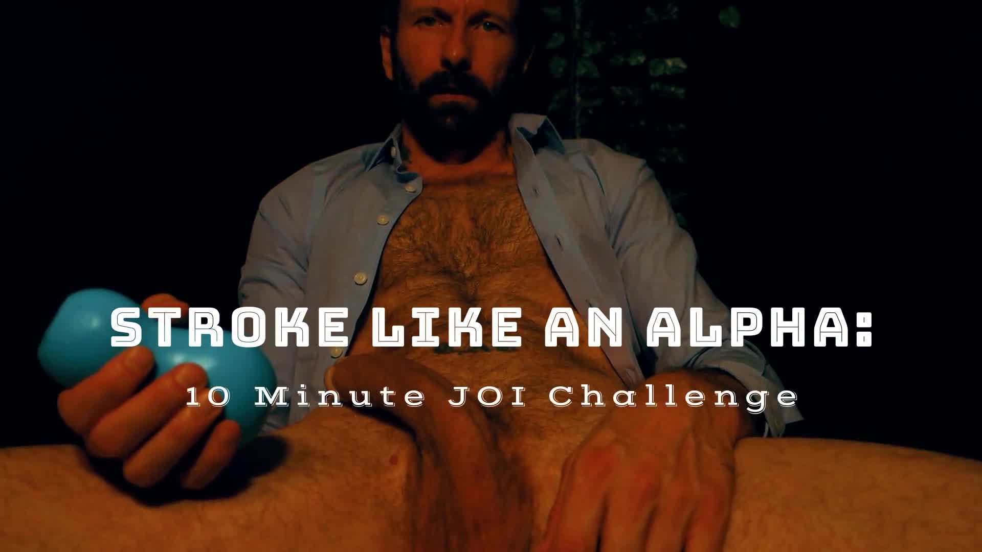 Stroke Like An Alpha: 10 Minute Challenge