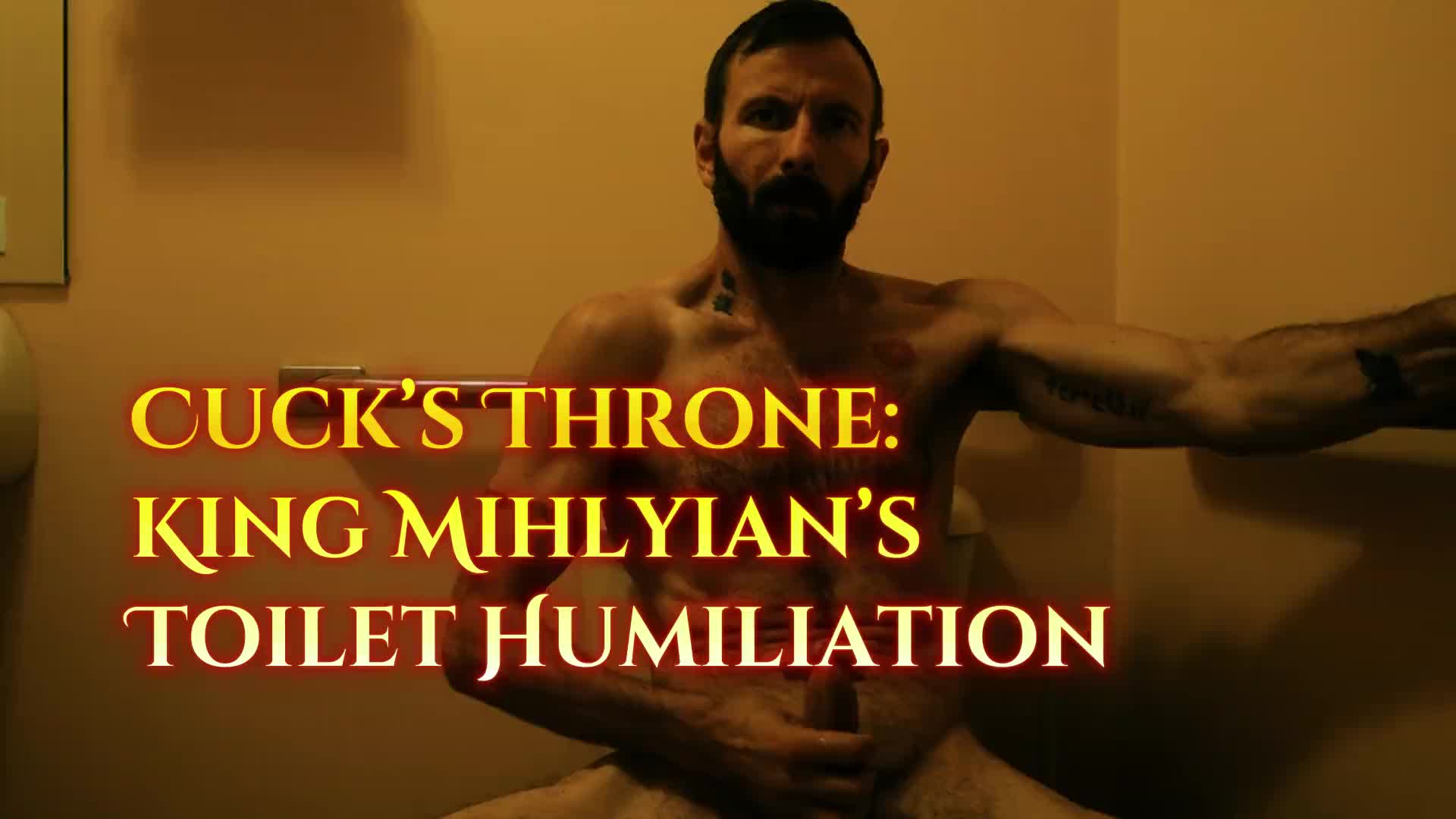 Cuck Throne: King Mihlyian Toilet Humiliation
