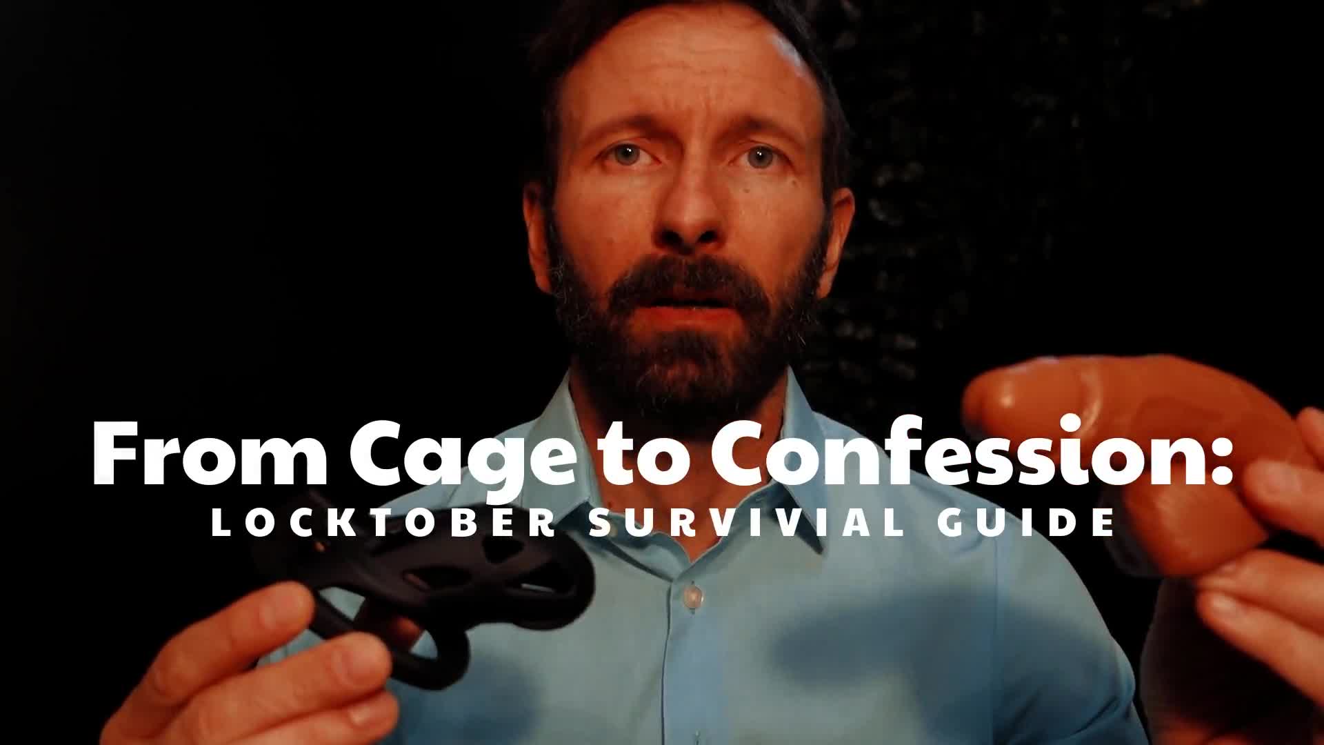 From Cage To Confession: Locktober Survival Guide