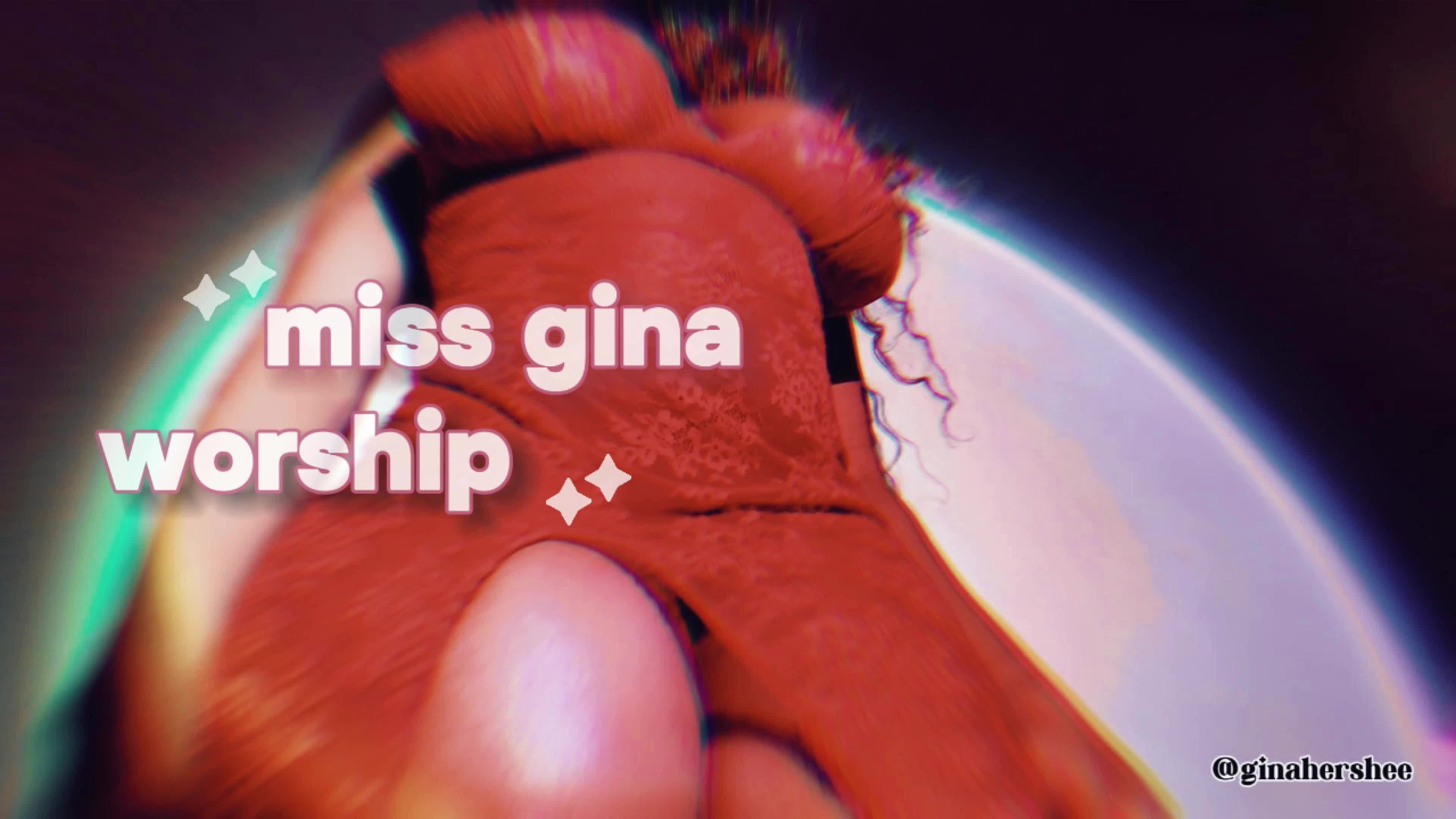 Miss Gina Worship