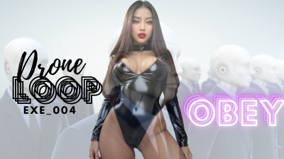 Drone Loop-- Obey