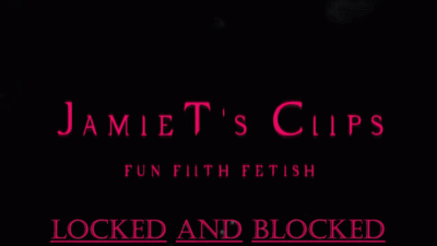 Locked And Blocked