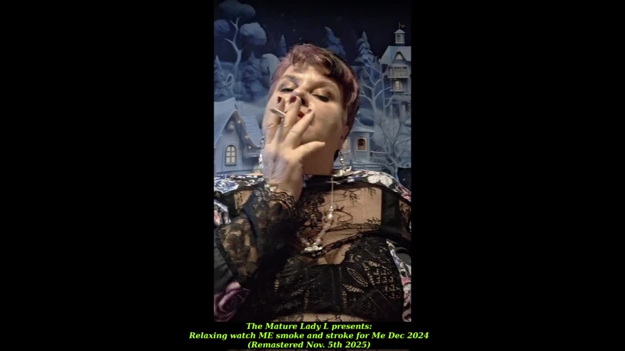 Relaxing, Watch Me Smoke And Stroke For Me" Mental Female Domination "Smoke And Stroke Puppet" Conditioning Video Session By The Mature Lady L, BBW Goddess