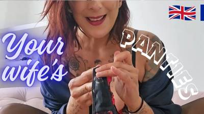 Your Wife's Panties