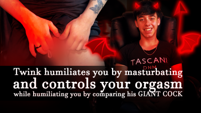 Twink Humiliates You By Masturbating And Controls Your Orgasm While Humiliating You By Comparing His Giant Cock