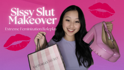 Sissy Slut Makeover- Hosted By Obeyenvynow | Female Domination, Femdom, Femdom POV, Asian, Sissification, Bimbofication, Feminization, Virgin Ass Training, Whore, Cum Slut, Extreme Degradation, Humiliation, Submission
