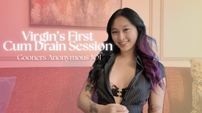 Gooners Anonymous: Virgin's First Cum Drain Session- Hosted By Obeyenvynow | Female Domination, Femdom, Asian, Sensual Domination, First Time, Orgasm Control, Edging, Virgin, Goon, JOI, Jerk-Off Instructions, JOI Game, Milking, Ahegao, Captivate