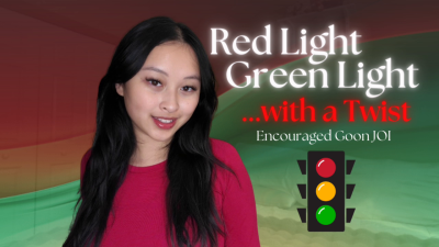 Red Light, Green Light...With A Twist: Encouraged Goon JOI- Hosted By Obeyenvynow | Female Domination, Femdom, Femdom POV, Asian, JOI, Jerk-Off Instructions, Orgasm Control, Cum Countdown, Ahegao, Sloppy Kisses, Encouraging Masturbation, Roleplay