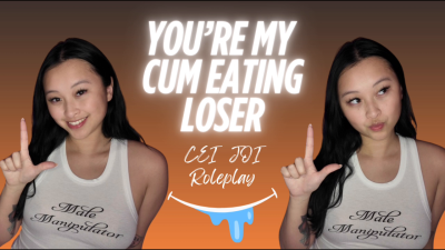 You're My Cum Eating Loser: CEI JOI Roleplay- Hosted By Obeyenvynow | Female Domination, Femdom, Asian, JOI, Jerk Off Instructions, Ahegao, Cum Eating Instructions, CEI, Loser Position, Beta, Sensual Humiliation