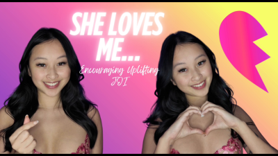 She Loves Me: Encouraging Uplifting JOI- Hosted By Obeyenvynow | Female Domination, Femdom, Asian, JOI, Jerk-Off Instructions, Orgasm Control, Cum Countdown, Sensual Domination