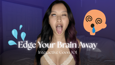 Edge Your Brain Away: Interactive Goon JOI- Hosted By Obeyenvynow | Female Domination, Femdom, Asian, Sensual Domination, Ball-Busting, Orgasm Control, Edging, Gooner, Gooning, Captivate, JOI, Jerk Off Instructions, JOI Games, JOI Challenge