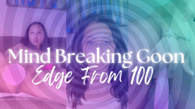 Mind Breaking Goon: Edge From 100- Hosted By Obeyenvynow | Female Domination, Femdom, Mind Fuck, Gooning, JOI, Orgasm Control, Edging Fetish, Mind Fuck, Count, Goon, Snaps, Spiral Eyes, Entrancement