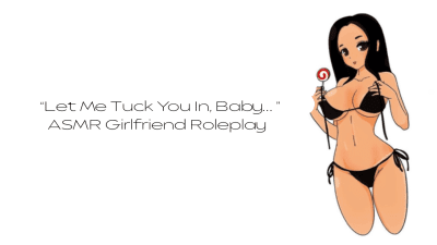 "Let Me Tuck You In Tonight... (Whispers From Morena | Sensual ASMR Girlfriend Roleplay)