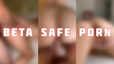Beta Safe Porn