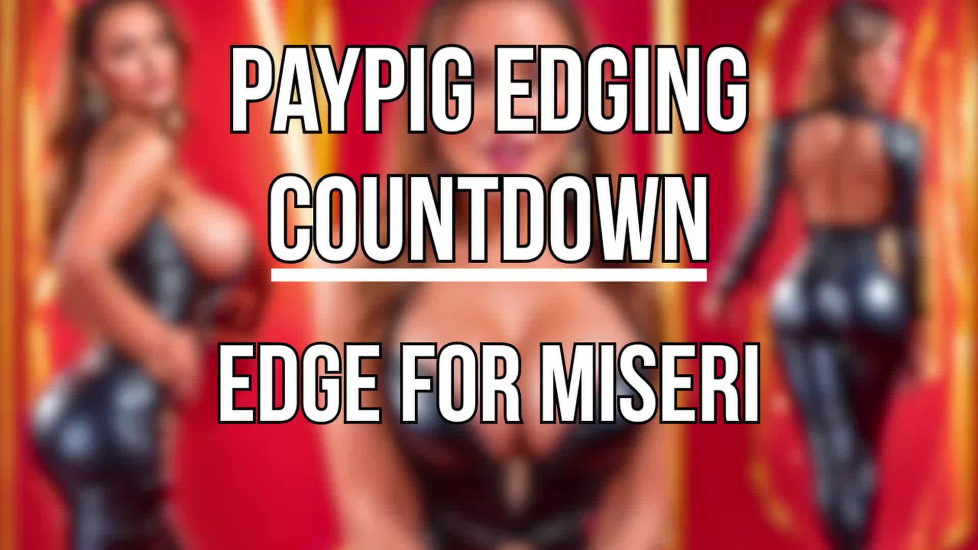 Paypig Edging Countdown