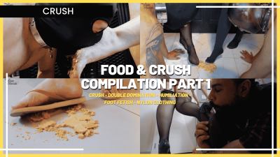 Food & Crush Compilation Part 1: Crush And Domination With Louise Marcada And Guests (En Sub)- Crush- Double Domination- Humiliation- Foot Fetish- Nylon Clothing