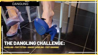 The Dangling Challenge: Louise, Syl, And Fermans Swing Their Heels For You (Sub Eng)- Dangling- Foot Fetish- Ignore Dangling- Foot Ignoring