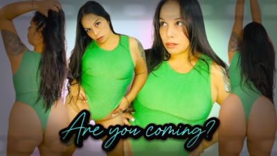Are You Coming?