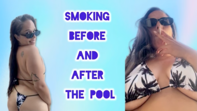 Smoking Before And After The Pool