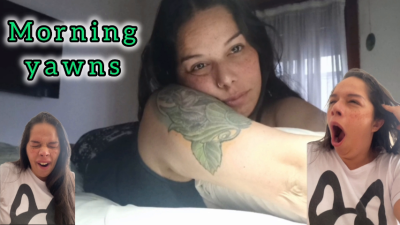 Morning Yawns