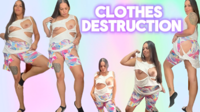 Clothes Destruction