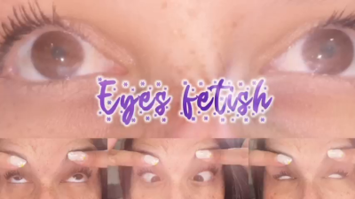 Eyes Fetish