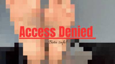 Access Denied- Beta Safe