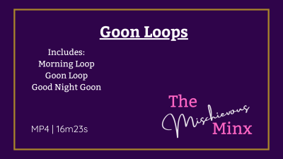 3-Loop Gooning Audio Set- Morning, Evening & Goon Loops- Active Worship- Goddess Self-Care Trance