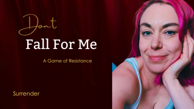 Don't Fall For Me!