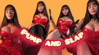 Pump & Slap