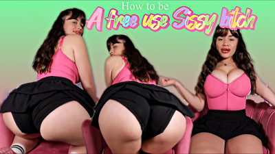 Free Use Sissy Bitch Training